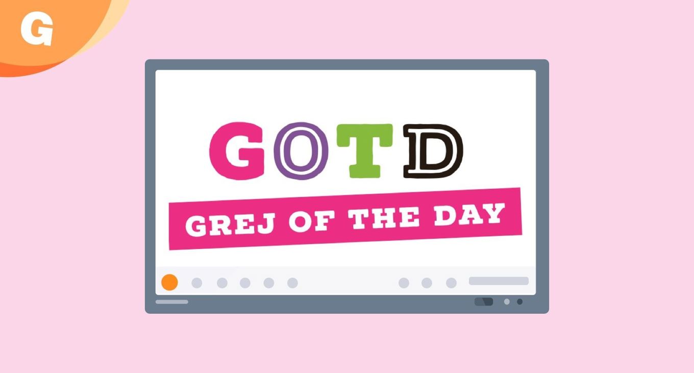 Plakat - Grej of the Day